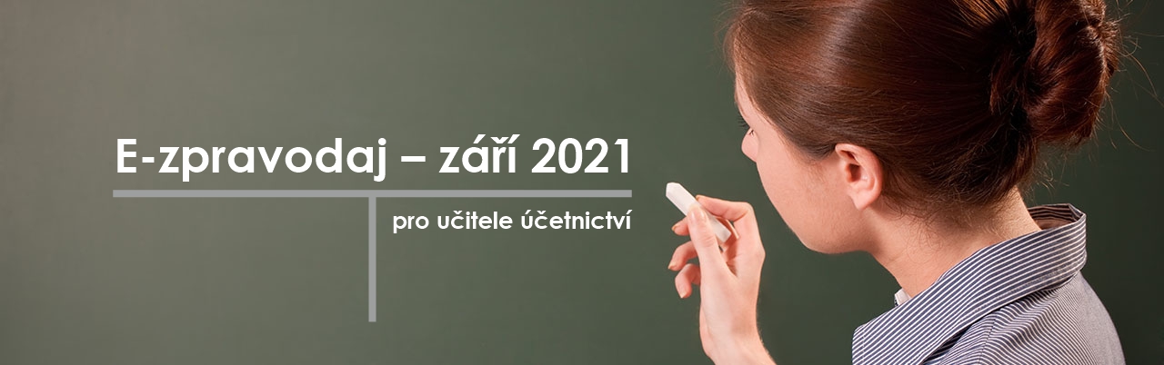 Zpravodaj pro učitele účetnictví 2021